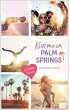 Kiss me in Palm Springs / Kiss me Bd.5... - Bild 1