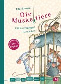 Die Muskeltiere und der fliegende Herr Robert / Erst ich ein Stück, dann du Bd.39 (eBook, ePUB)