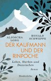 Der Kaufmann und der Rinpoche (eBook, ePUB)
