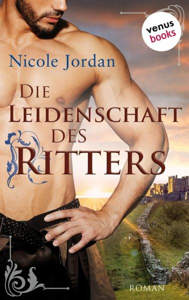 Die Leidenschaft des Ritters (eBook, ePUB)