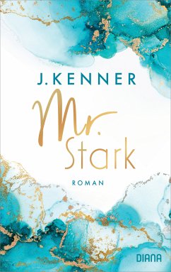 Mr. Stark / Stark Bd.6 (eBook, ePUB) - Kenner, J.