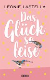 Das Glück so leise (eBook, ePUB)