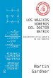 Los mágicos números del Doctor Matrix... - Bild 1