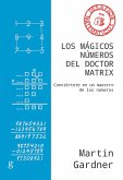 Los mágicos números del Doctor Matrix (eBook, ePUB)