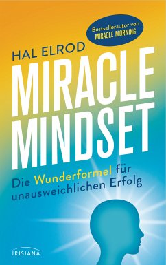 Miracle Mindset (eBook, ePUB) - Elrod, Hal