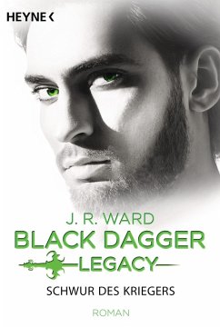 Schwur des Kriegers / Black Dagger Legacy Bd.4 (eBook, ePUB) - Ward, J. R.