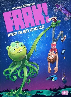 Mein Alien und ich / FRRK! Bd.1 (eBook, ePUB) - Röndigs, Nicole
