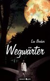 Wegwärter (eBook, ePUB)