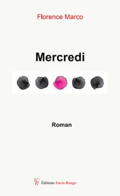Mercredi (eBook, ePUB) - Marco, Florence