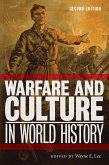 Warfare and Culture in World History, Second Edition (eBook, ePUB)