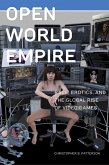 Open World Empire (eBook, ePUB) Open World Empire (eBook, ePUB)