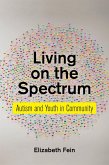 Living on the Spectrum (eBook, ePUB)