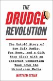 The Drudge Revolution (eBook, ePUB)