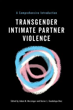 Transgender Intimate Partner Violence (eBook, ePUB)