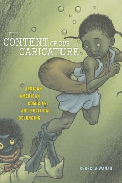 The Content of Our Caricature (eBook, ePUB) - Wanzo, Rebecca