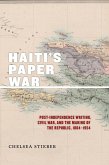 Haiti's Paper War (eBook, ePUB)