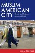Muslim American City (eBook, ePUB) - Bild 1
