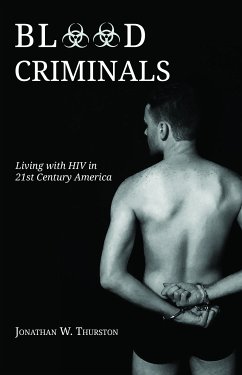 Blood Criminals (eBook, ePUB) - Thurston, Jonathan W.