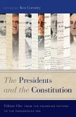 The Presidents and the Constitution, Volume One (eBook, ePUB)