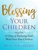 Blessing Your Children (eBook, ePUB)