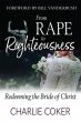 From Rape to Righteousness (eBook, ePUB) - Bild 1