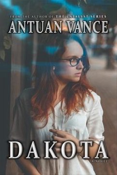 Dakota (eBook, ePUB) - Vance, Antuan J