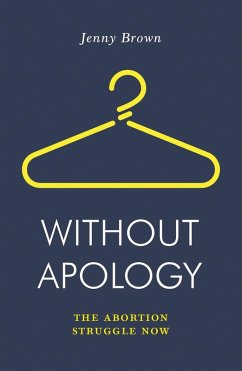 Without Apology (eBook, ePUB) - Brown, Jenny