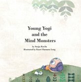 Young Yogi and the Mind Monsters (eBook, ePUB) Young Yogi and the Mind Monsters (eBook, ePUB)