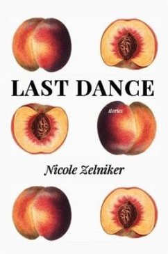 Last Dance (eBook, ePUB) - Zelniker, Nicole