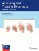 Assessing and Treating Dysphagia (eBook, PDF)