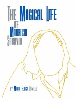 Cover The Magical Life of Mauricio Saravia (eBook, ePUB)