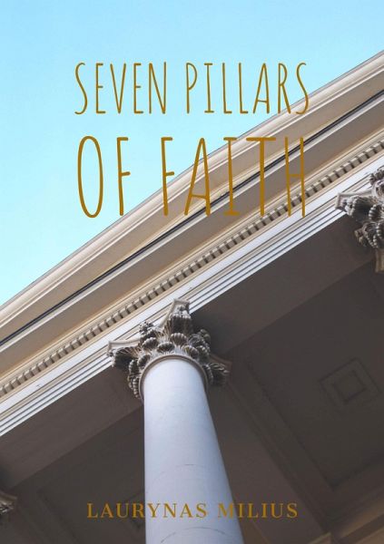 Seven Pillars of Faith (eBook, ePUB)