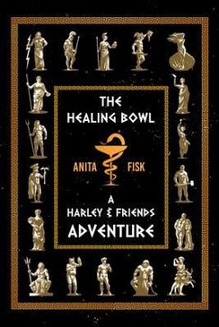 The Healing Bowl (eBook, ePUB) - Fisk, Anita
