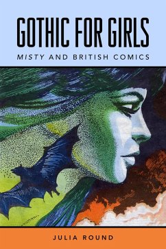 Gothic for Girls (eBook, ePUB) - Round, Julia