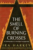 The Smell of Burning Crosses (eBook, ePUB)