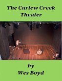 The Curlew Creek Theater (eBook, ePUB)