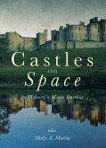 Castles and Space in Malory's Morte Darthur (eBook, ePUB)