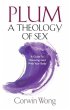 PLUM A Theology of Sex (eBook, ePUB) - Bild 1