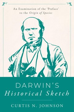 Darwin's Historical Sketch (eBook, ePUB) - Johnson, Curtis N.