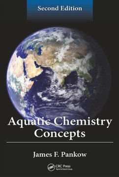 Aquatic Chemistry Concepts, Second Edition (eBook, ePUB) - Pankow, James F.