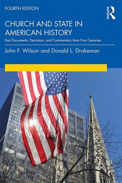 Church and State in American History (eBook, ePUB) - Wilson, John; Drakeman, Donald