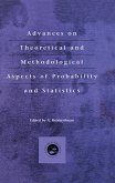 Advances on Theoretical and Methodological Aspects of Probability and Statistics (eBook, PDF)