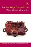 The Routledge Companion to Disability and Media (eBook, ePUB)