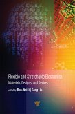Flexible and Stretchable Electronics (eBook, PDF) Flexible and Stretchable Electronics (eBook, PDF)