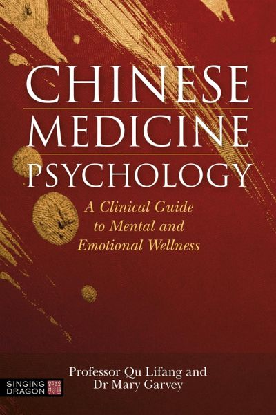 Chinese Medicine Psychology (eBook, ePUB)