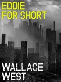 Eddie For Short (eBook, ePUB)