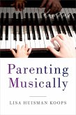 Parenting Musically (eBook, PDF)