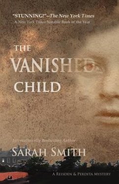 The Vanished Child (Reisden & Perdita Mysteries, #1) (eBook, ePUB) - Smith, Sarah