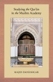 Studying the Qur'an in the Muslim Academy (eBook, ePUB)