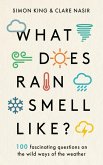 What Does Rain Smell Like? (eBook, ePUB)